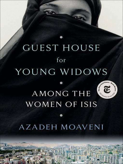 Title details for Guest House for Young Widows by Azadeh Moaveni - Wait list